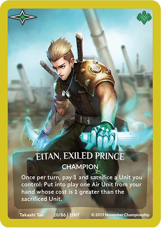 Eitan, Exiled Prince