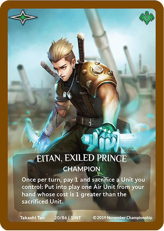 Eitan, Exiled Prince