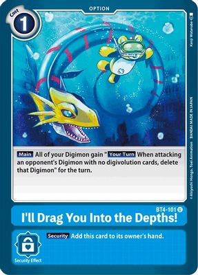 I'll Drag You Into the Depths! card image