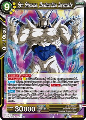 Syn Shenron, Destruction Incarnate