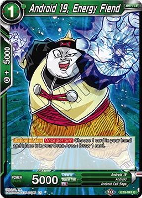 Android 19, Energy Fiend