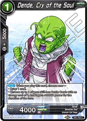 Dende, Cry of the Soul