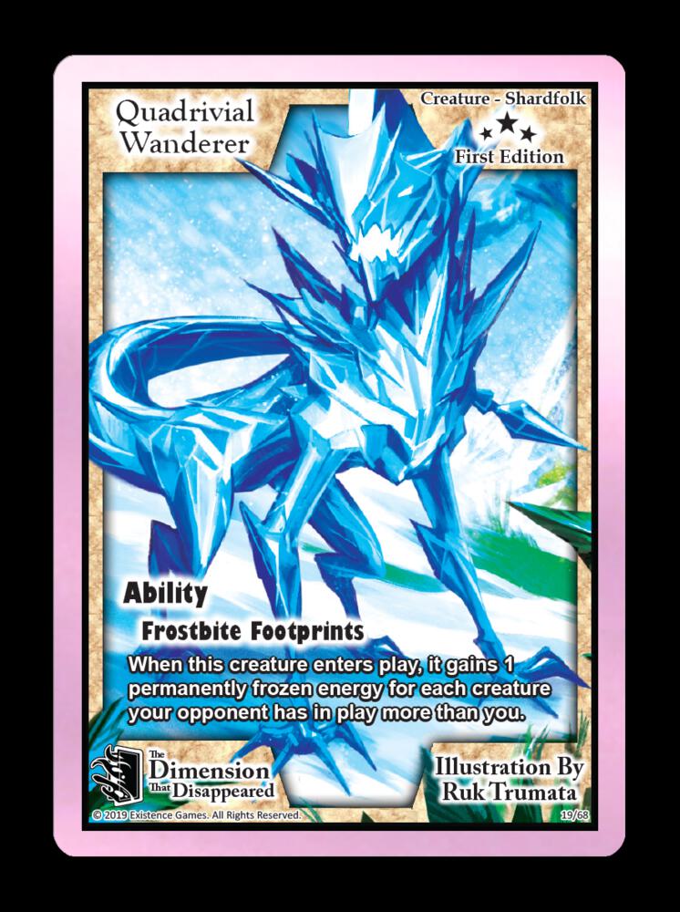 Quadrivial Wanderer