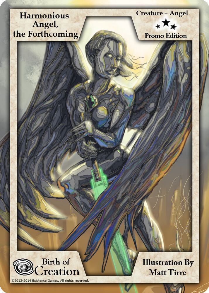 Harmonious Angel, the Forthcoming