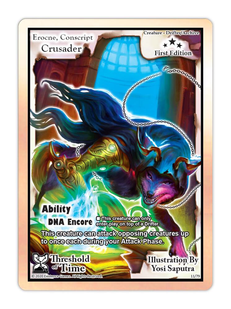 Erocne, Conscript Crusader