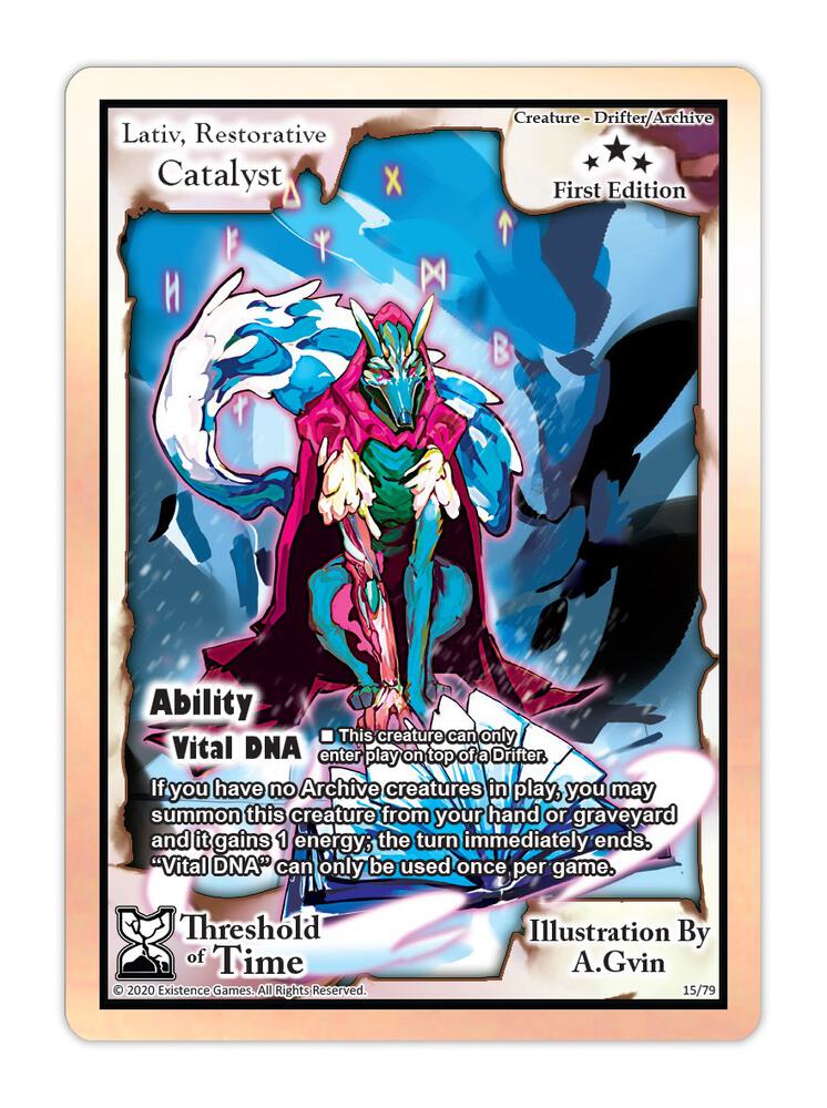 Lativ, Restorative Catalyst