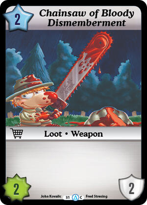 Chainsaw of Bloody Dismemberment card image