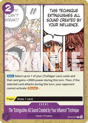 The "Extinguishes All Sound Created by Your Influence" Technique card image