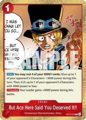 But Ace Here Said You Deserved It!! card image