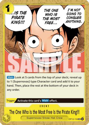 The One Who Is the Most Free Is the Pirate King!!! card image
