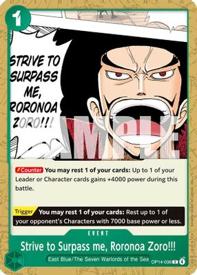 Strive to Surpass me, Roronoa Zoro!!! card image