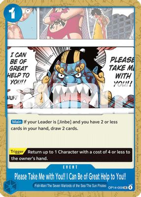 Please Take Me with You!! I Can Be of Great Help to You!! card image