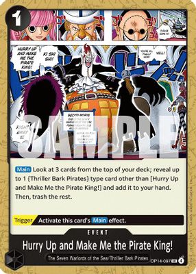 Hurry Up and Make Me the Pirate King! card image