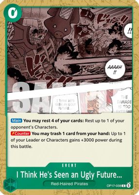 I Think He's Seen an Ugly Future card image