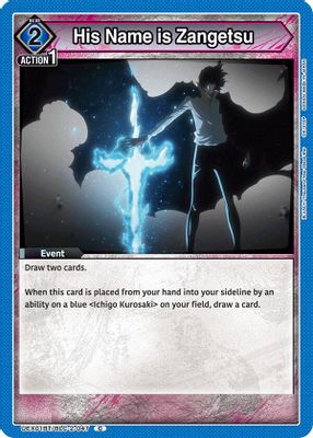 His Name is Zangetsu card image