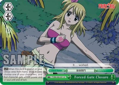 Forced Gate Closure card image