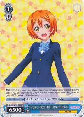 “We are school idols!” Rin Hoshizora