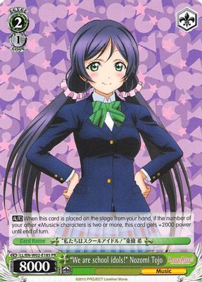 “We are school idols!” Nozomi Tojo card image