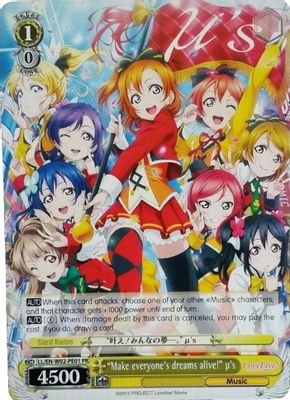 "Make everyone's dreams alive!" μ's