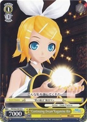 "Continuing Dream"Kagamine Rin